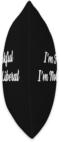 Thank God I’m Thankful I’m Not A Liberal Thanksgiving Throw Pillow - Image 2