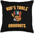 Thanksgiving Kids Table Graduate Funny Men Women Youth Teens Throw Pillow by Unknown