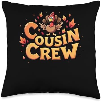 Family gatherings Cousin Crew Thanksgiving Throw Pillow by Unknown