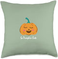 So Pumpkin Cute Halloween and Thanksgiving Kids Throw Pillow by Unknown