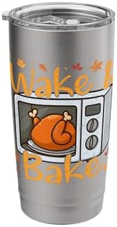 Wake & Bake Thanksgiving Humor for Chefs and Home Cooks Stainless Steel Insulated Tumbler by Unknown