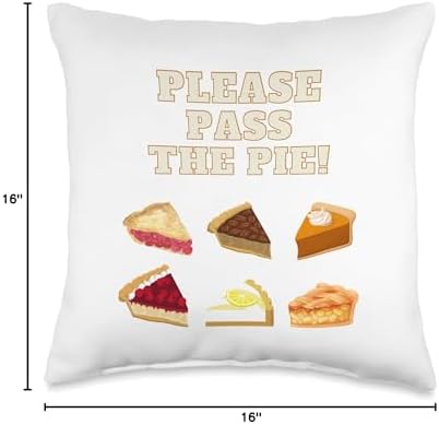 18 Loves Please Pass the Pie Silly Thanksgiving Throw Pillow, 16x16, Multicolor - Image 4