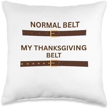Thanksgiving Feast Belt Grandmas Cooking Family Dinner Fun Throw Pillow by Unknown