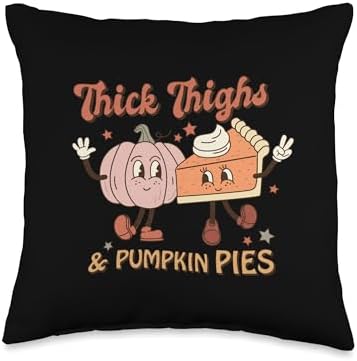 Thick Thighs & Pumpkin Pie Shopp Thick Pumpkin Pie Turkey Thigh Legs & Thanksgiving Throw Pillow, 16x16, Multicolor by Unknown