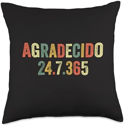 Agradecido 24 7 365 Spanish Hispanic Thanksgiving Grateful Throw Pillow by Unknown