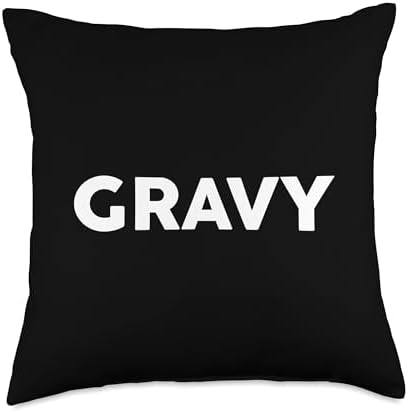 Shirt that Says Gravy T-Shirt Simple Thanksgiving Throw Pillow by Unknown