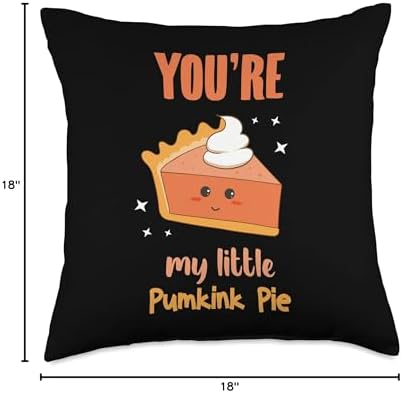 fall is a season for thanksgiving and food Cute You’re My Little Pumpkin Pie Funny Kawaii Style Throw Pillow, 18x18, Multicolor - Image 4