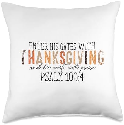 Vintage Enter His Gates With Thanksgiving Psalm 100:4 Throw Pillow by Unknown