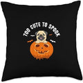 Happy Halloween Pug Owner Pumpkin Dog Gift Idea Halloween Too Cute to Spook Pug Pumpkin Costume Thanksgiving Throw Pillow, 18x18, Multicolor by Unknown