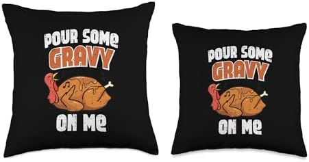 Thanksgiving Turkey Pour Some Gravy On Me Humor Men Women Throw Pillow - Image 3