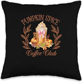 Pumpkin Spice Coffee Club Fall Vibes Autumn Thanksgiving Throw Pillow by Unknown
