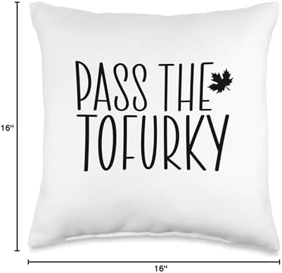 Happy Tofurky Day Vegetarian Thanksgiving Dinner Funny Vegan Pass The Tofurky Eat Tofu Thanksgiving Dinner Throw Pillow, 16x16, Multicolor - Image 4
