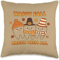 Happy Fall Brush Them All Teeth Thanksgiving Dental Dentist Throw Pillow by Unknown