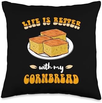 Thanksgiving Quote Life Is Better WIth My Cornbread Throw Pillow by Unknown