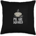 Pie are Squared Thanksgiving Festive Throw Pillow by Unknown