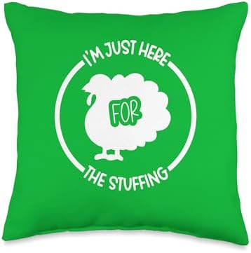 I'm Just Here For The Stuffing Thanksgiving Throw Pillow by Unknown