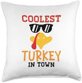 Funny Thanksgiving Coolest Turkey in Town Adult Kids Throw Pillow by Unknown