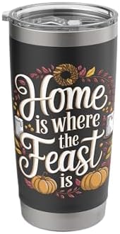 Home Where The Feast Is Thanksgiving Stainless Steel Insulated Tumbler by Unknown