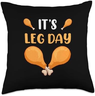 It's Leg Day Turkey Legs Thanksgiving Funny Men Women Kids Throw Pillow by Unknown