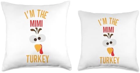 2023 Thanksgiving Cute Matching Family Gift Ideas I'm The Mimi Turkey | Funny Thanksgiving Family Matching Throw Pillow, 18x18, Multicolor - Image 3