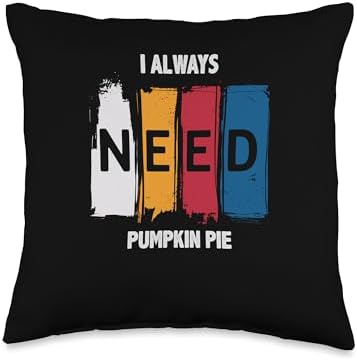 Thanksgiving Day Outfit Snack Meal Dish Pumpkin Pie Throw Pillow by Unknown