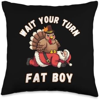 Funny Thanksgiving Wait Your Turn Fat Boy Funny Santa Turkey Throw Pillow by Unknown