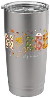Thankful Thanksgiving Home Health Nurse Life Men Women Stainless Steel Insulated Tumbler by Unknown