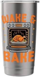 Wake & Bake Funny Cooks Thanksgiving Humor for Home Chefs Stainless Steel Insulated Tumbler - Image 3