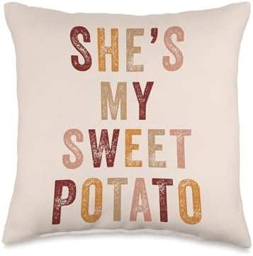 She’s My Sweet Potato I Yam Couples Thanksgiving & Christmas Throw Pillow by Unknown