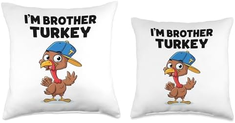 I’m Brother Turkey Funny Thanksgiving Holiday Design Throw Pillow - Image 3
