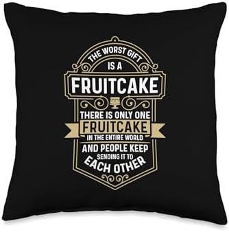 The Worst Is Loves Cooking Thanksgiving Day Fruitcake Throw Pillow by Unknown