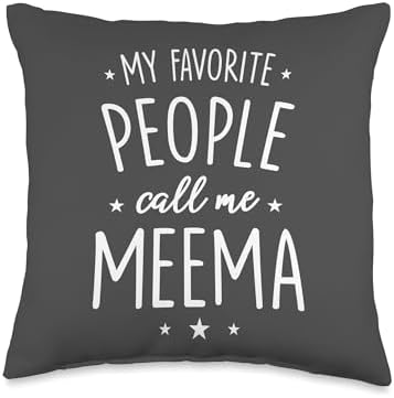 Meema Gift: My Favorite People Call Me Meema Throw Pillow by Unknown