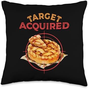 Target Acquired Apple Pie Thanksgiving Food Pie Lover Foodie Throw Pillow by Unknown