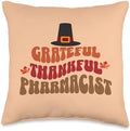 Grateful Thankful Pharmacist, Pharmacy Thanksgiving, Fall Throw Pillow by Unknown