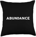 Shirt That Says ABUNDANCE T-Shirt Simple Thanksgiving Throw Pillow by Unknown