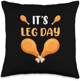 It's Leg Day Turkey Legs Thanksgiving Funny Men Women Kids Throw Pillow by Unknown