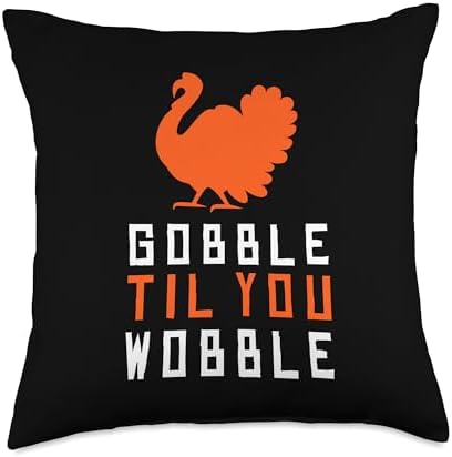 Christmas Thanksgiving Costume Turkey Gobble Til You Wobble Throw Pillow by Unknown