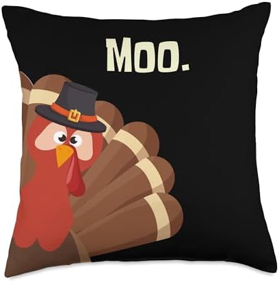 Turkey Moo Funny Thanksgiving Happy Turkey Day Throw Pillow by Unknown