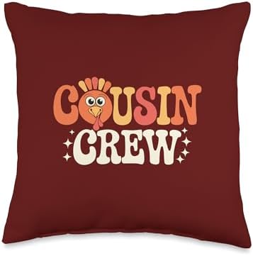 Cousin Crew 2024 For Thanksgiving Cousins Throw Pillow by Unknown