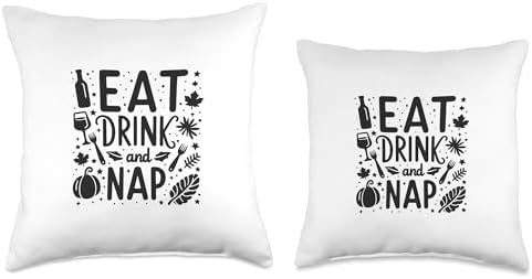 Eat Drink and Nap Thanksgiving Fun Relaxation Humor Throw Pillow - Image 3