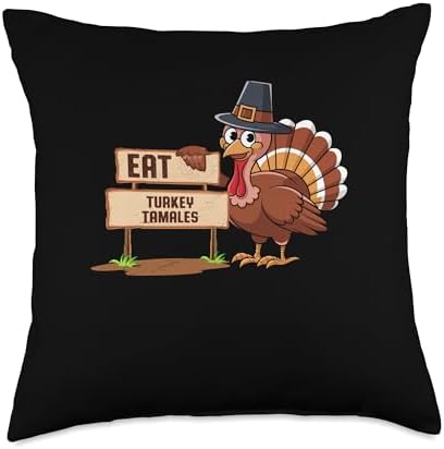 Eat Turkey Tamales Tamal Foodie Thanksgiving Food Lover Throw Pillow by Unknown