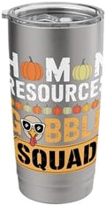 Home Resources Gobble Squad Funny Thanksgiving HR Team Stainless Steel Insulated Tumbler by Unknown