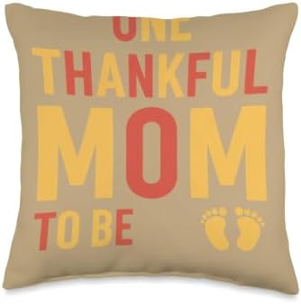 One Thankful Mom to Be Thanksgiving Pregnancy Announcement Throw Pillow by Unknown