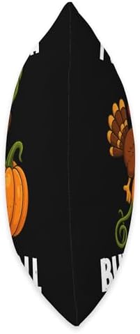 I Came in Like A Butterball Funny Turkey Thanksgiving Outfit Throw Pillow - Image 2