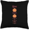 Home Sweet Home Pumpkin Fall Vibes Autumn Thanksgiving Throw Pillow by Unknown