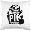 Homemade Pie Served Daily Thanksgiving Food Throw Pillow by Unknown