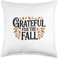 Grateful for The Fall Autumn Thanksgiving Throw Pillow by Unknown