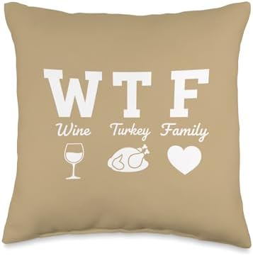 WTF Wine Turkey Family Funny Thanksgiving Dad Men Women Throw Pillow by Unknown