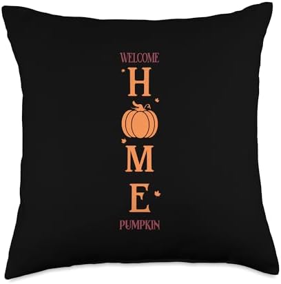 Welcome Home Pumpkin Fall Vibes Autumn Thanksgiving Throw Pillow by Unknown