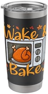 Wake & Bake Thanksgiving Humor for Chefs and Home Cooks Stainless Steel Insulated Tumbler by Unknown